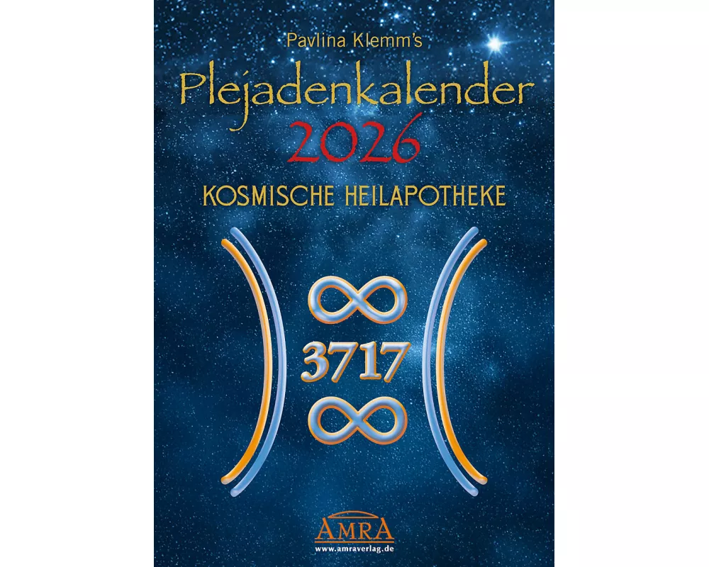 PAVLINA KLEMM'S PLEJADENKALENDER 2026. Der Jubiläumskalender »10 Jahre Plejaden-Channeling« enthält unterstützende Symbole aus der Kosmischen Heilapot