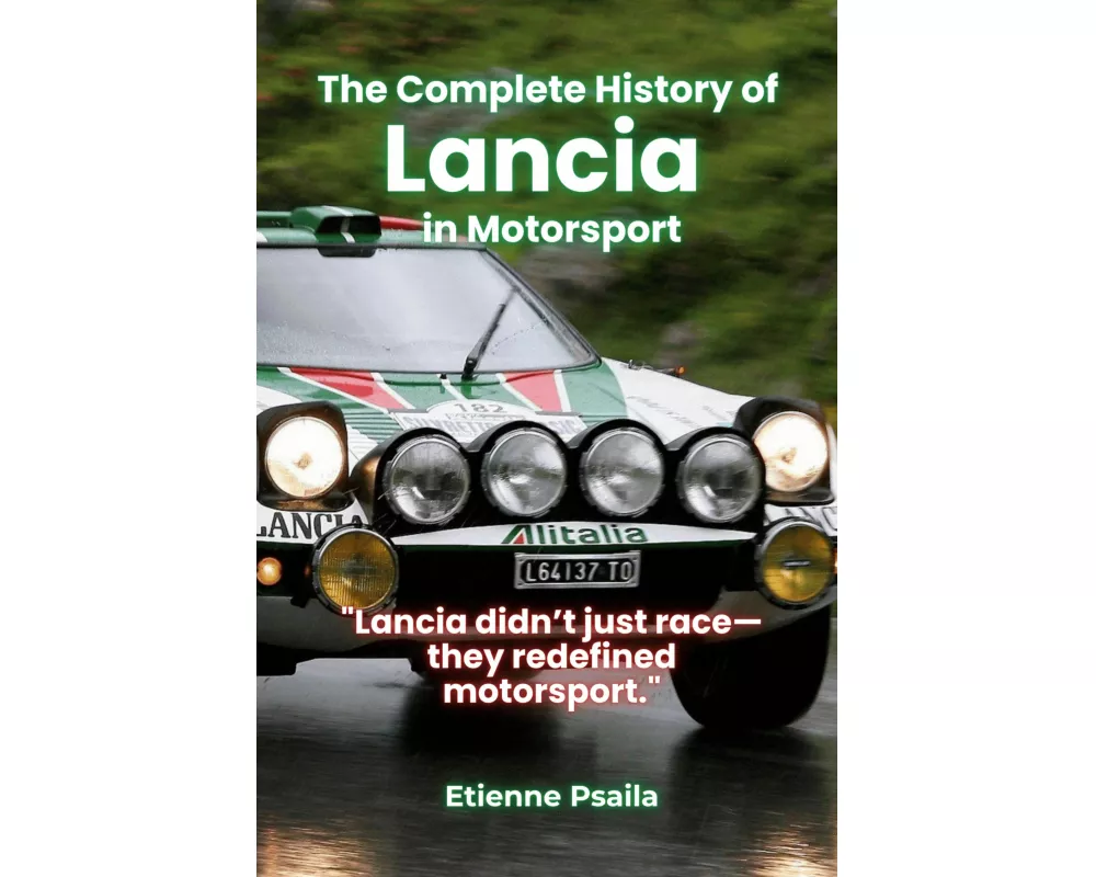 The Complete History of Lancia in Motorsport
