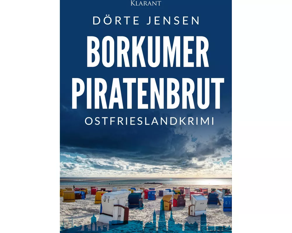 Borkumer Piratenbrut. Ostfrieslandkrimi
