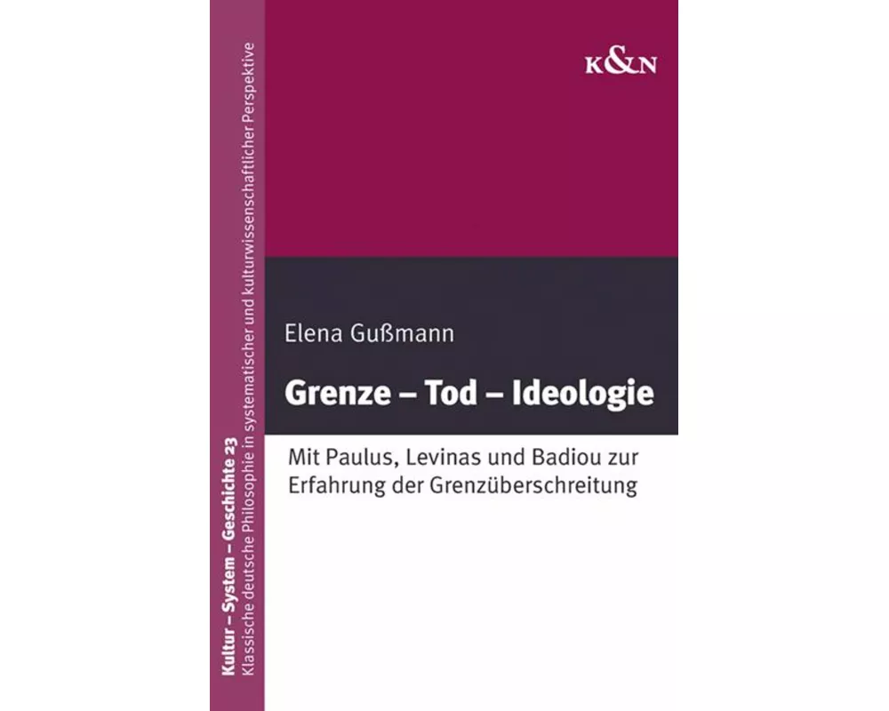 Grenze - Tod - Ideologie