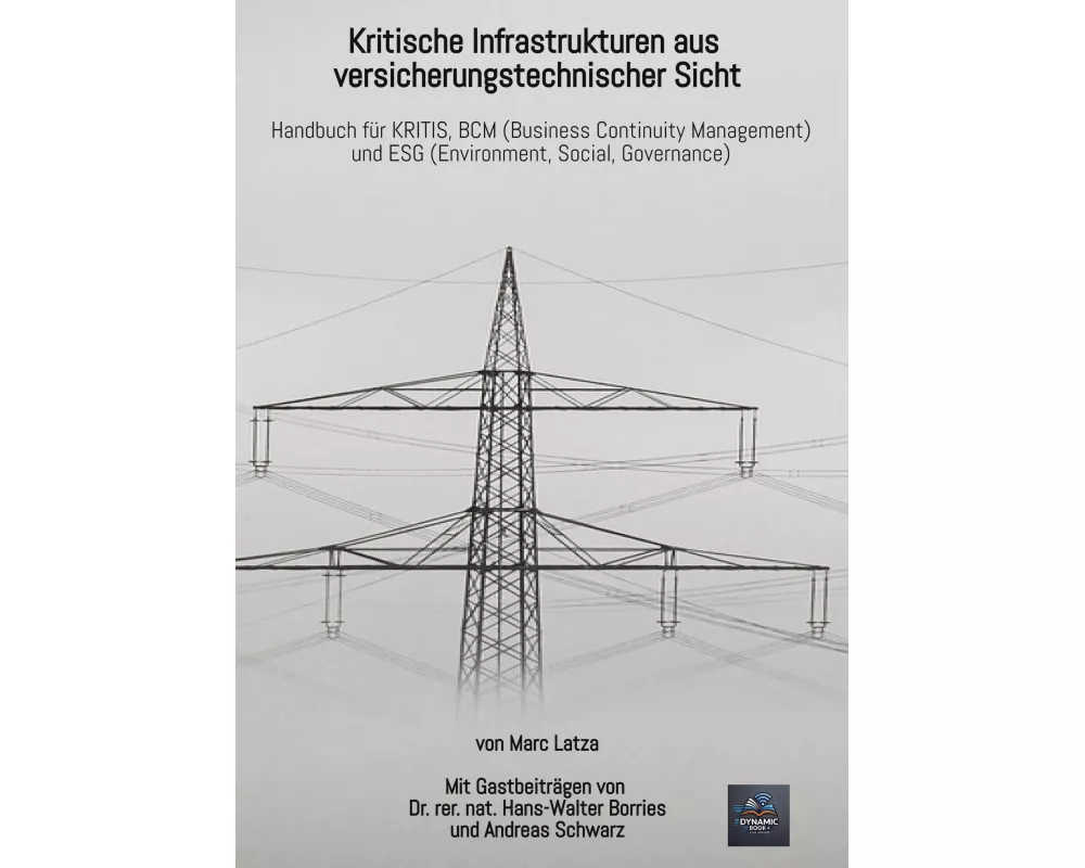 Kritische Infrastrukturen aus versicherungstechnischer Sicht
