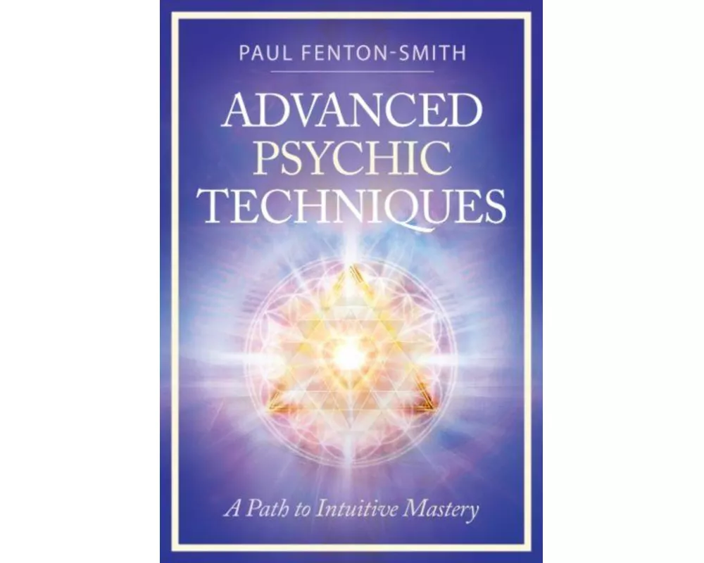 Advanced Psychic Techniques