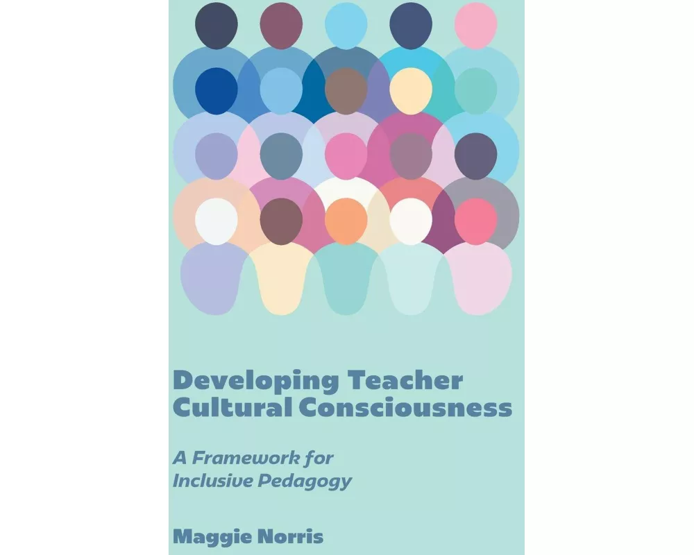Developing Teacher Cultural Consciousness