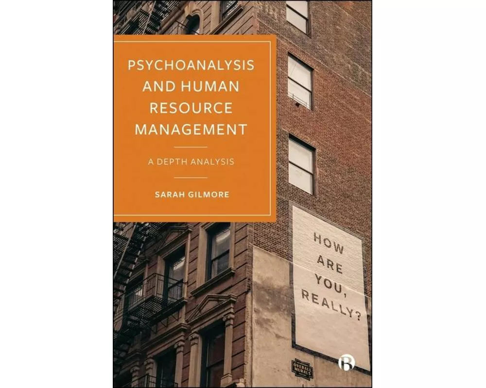 Psychoanalysis and Human Resource Management
