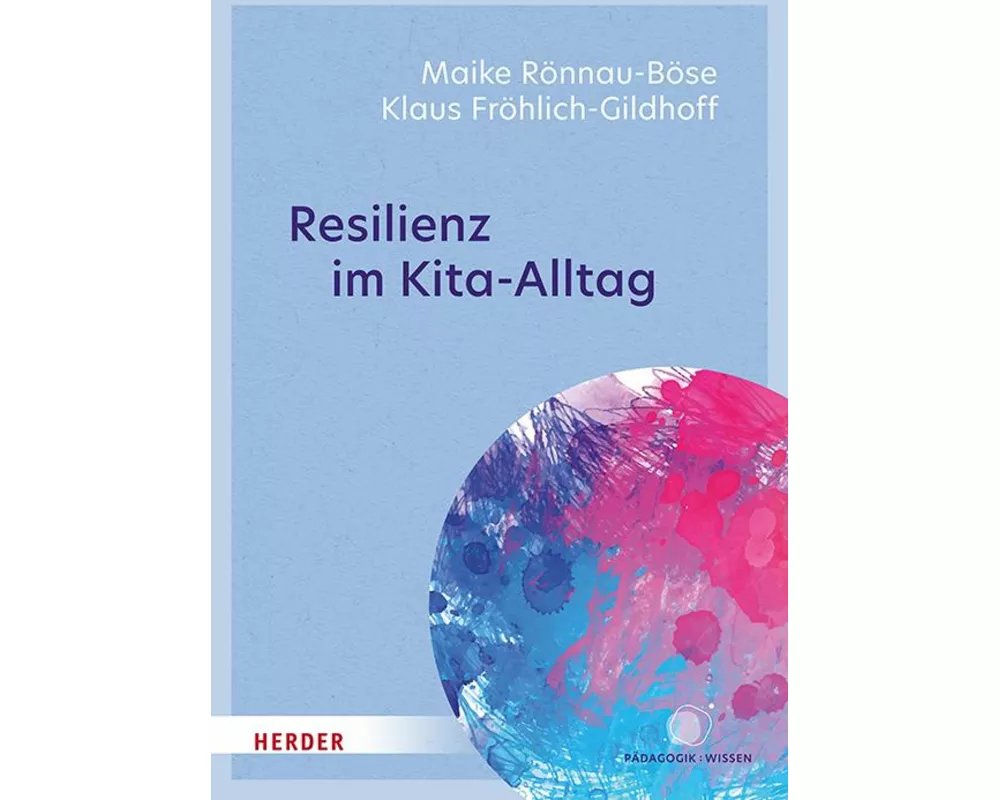 Resilienz im Kita-Alltag
