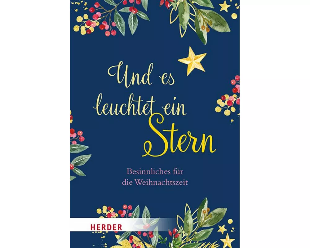 Und es leuchtet ein Stern