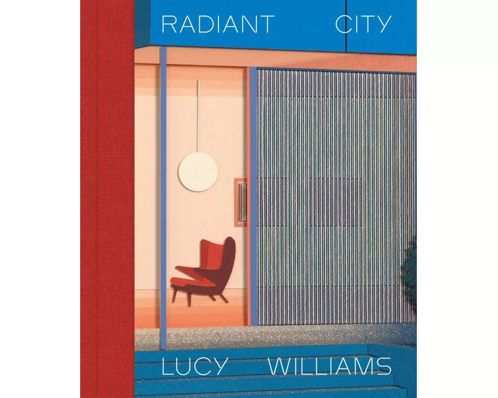 Lucy Williams: Radiant City