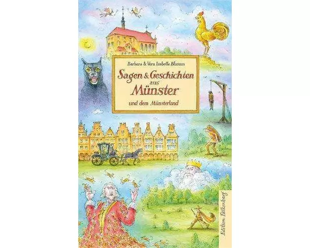Sagen & Geschichten aus Münster und dem Münsterland