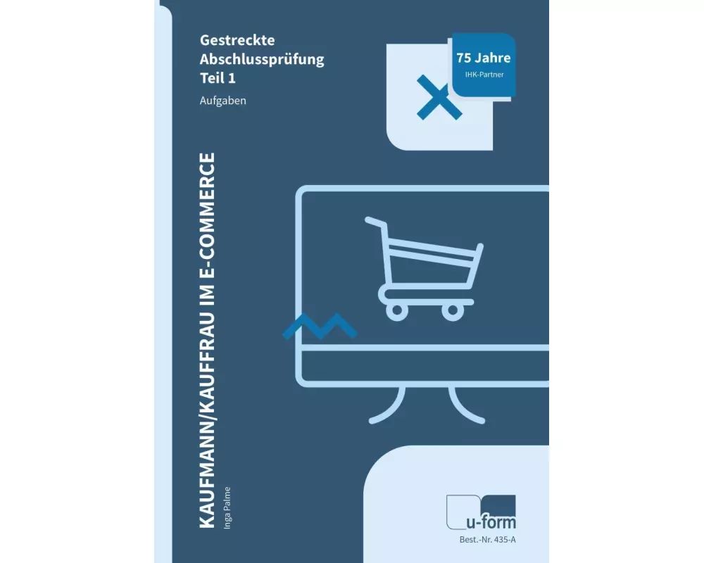 Kaufmann/Kauffrau im E-Commerce Teil 1