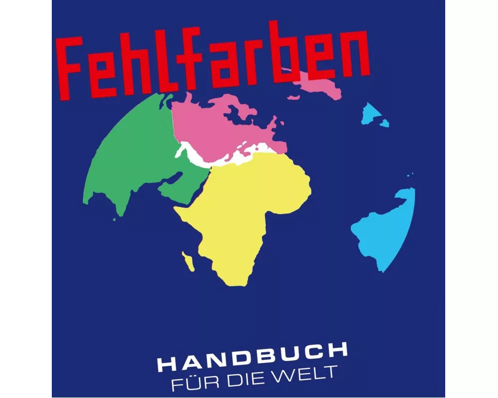 Handbuch für die Welt (Reissue)