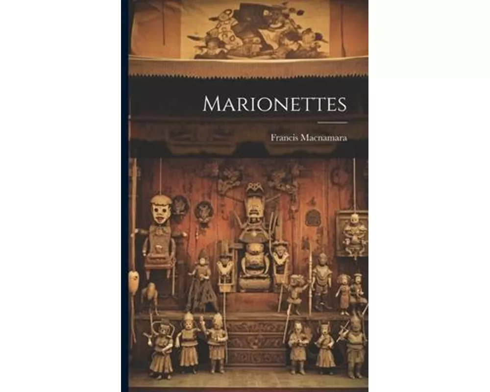 Marionettes