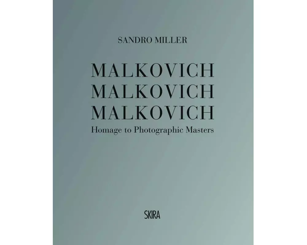 Malkovich Malkovich Malkovich