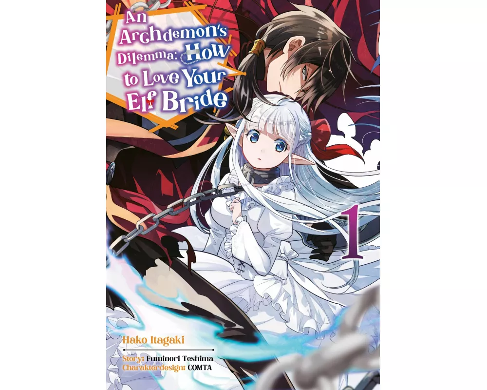 An Archdemon's Dilemma: How to Love Your Elf Bride - Band 01 (deutsche Ausgabe)