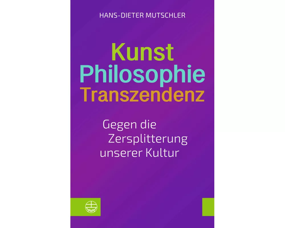 Kunst - Philosophie - Transzendenz