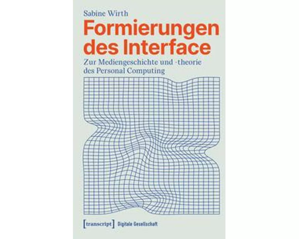 Formierungen des Interface
