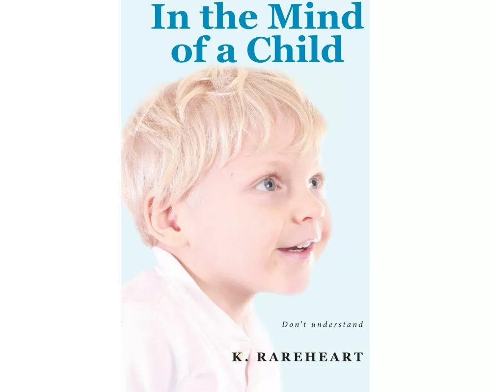 In the Mind of a Child
