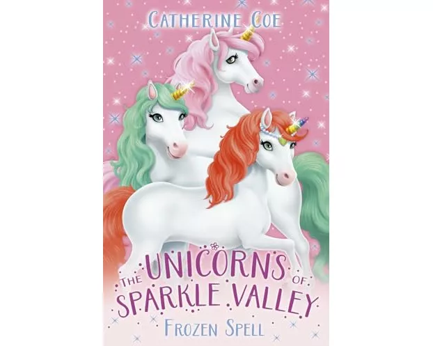 The Unicorns of Sparkle Valley: Frozen Spell