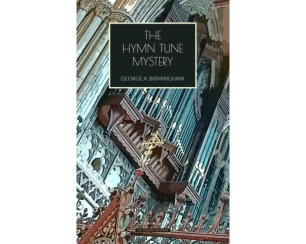 The Hymn Tune Mystery