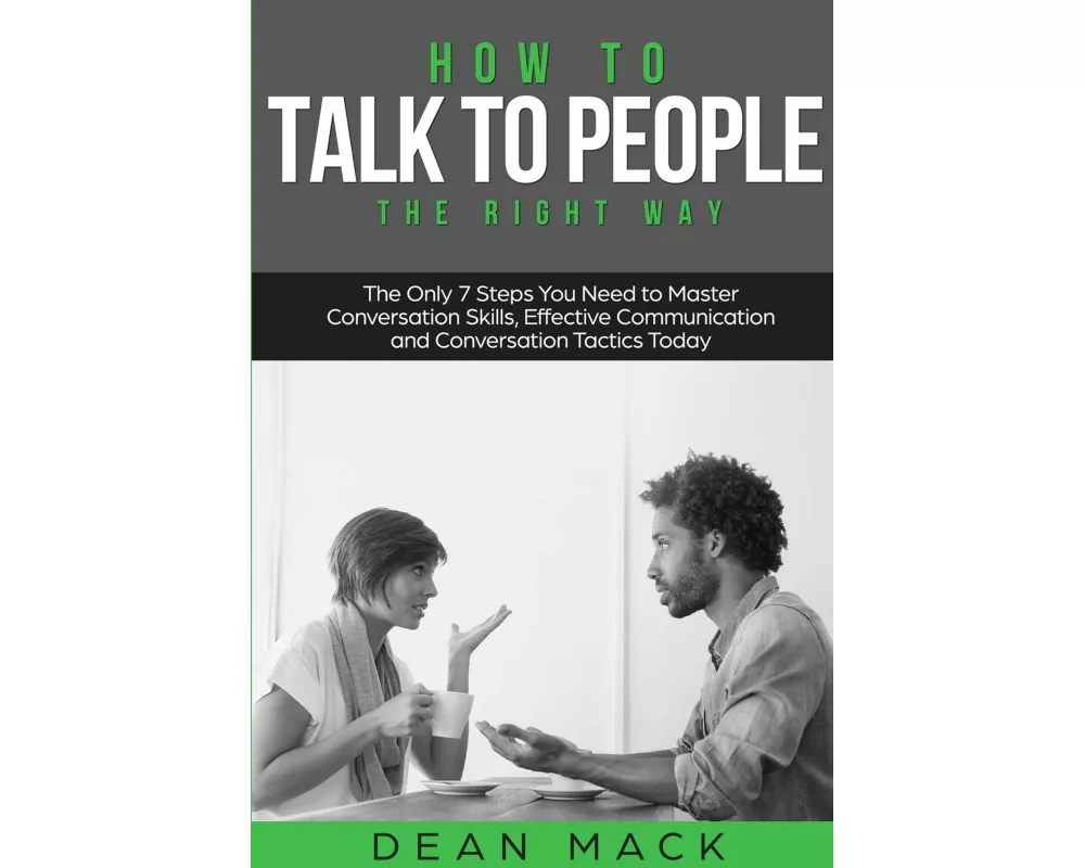 How to Talk to People