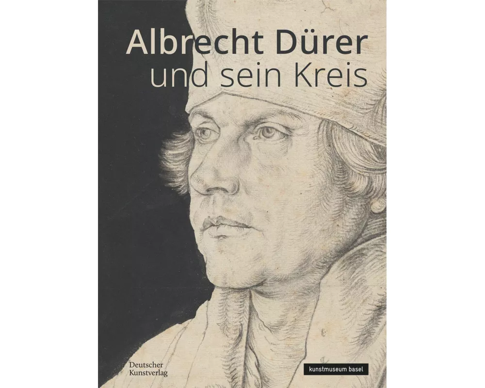 Albrecht Dürer und sein Kreis