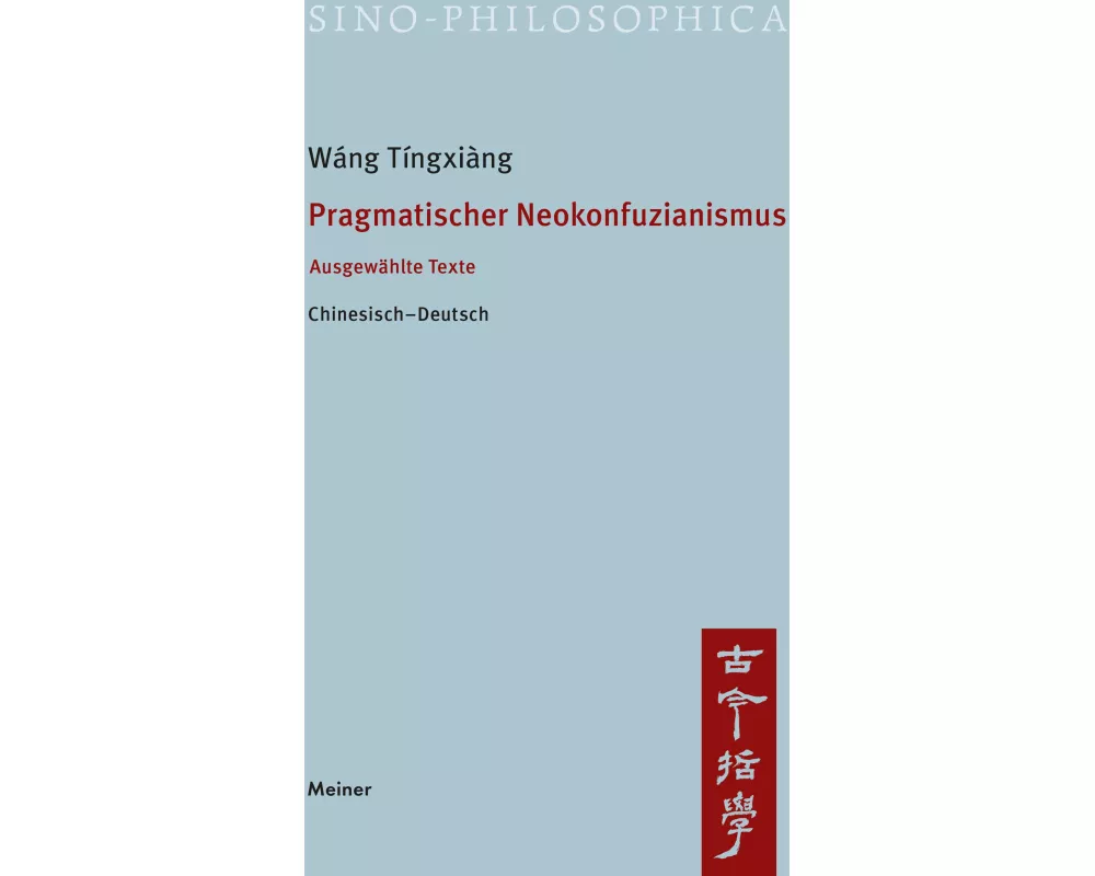 Pragmatischer Neokonfuzianismus