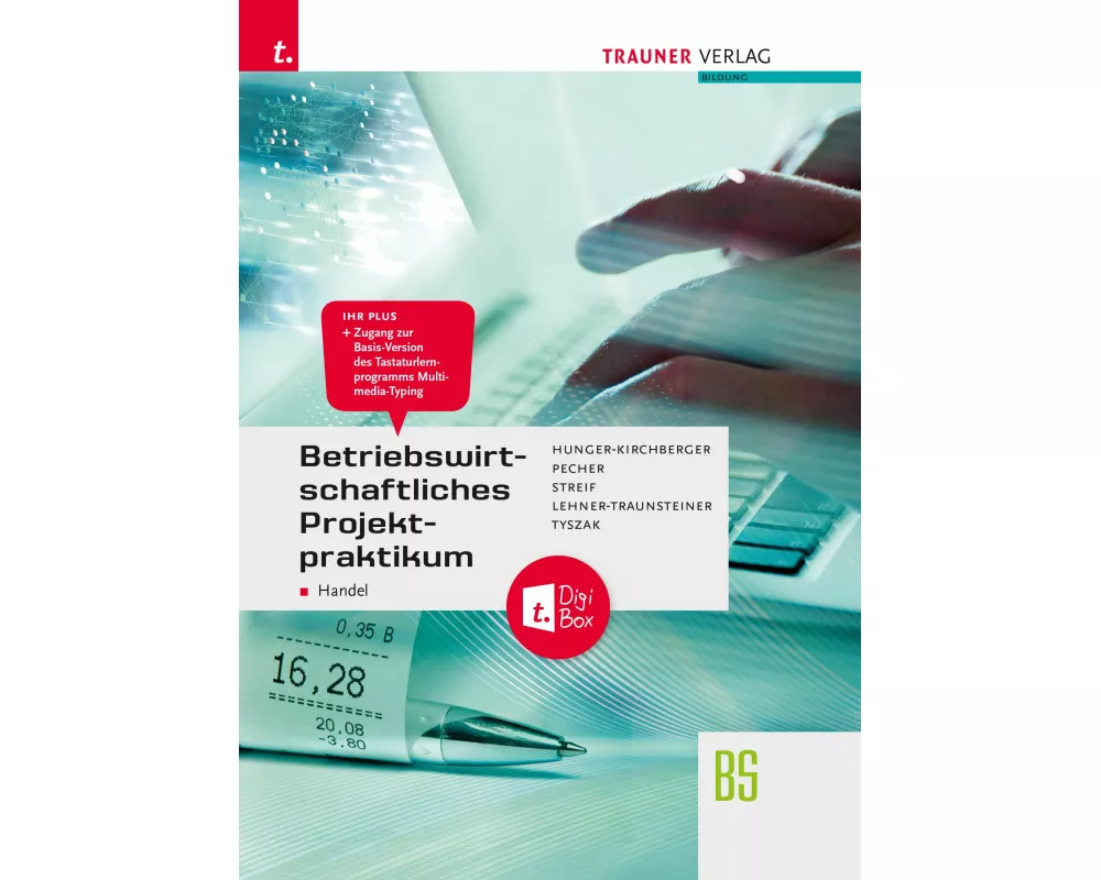 Betriebswirtschaftliches Projektpraktikum für den Handel + TRAUNER-DigiBox