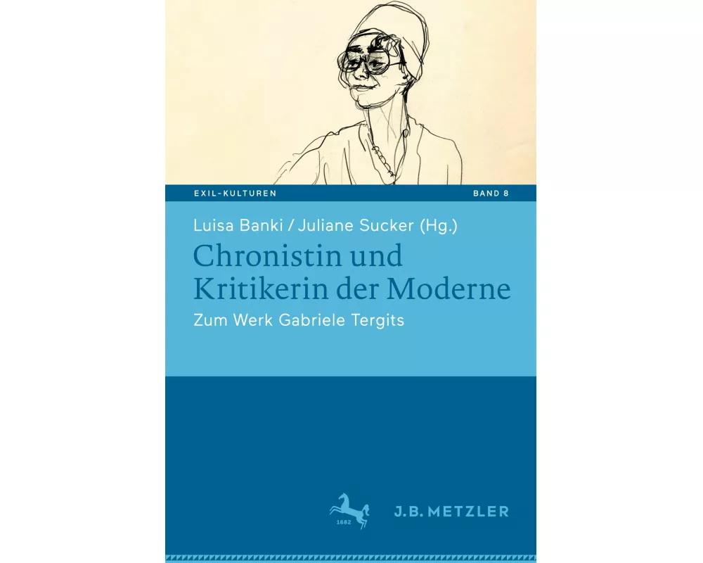 Chronistin und Kritikerin der Moderne