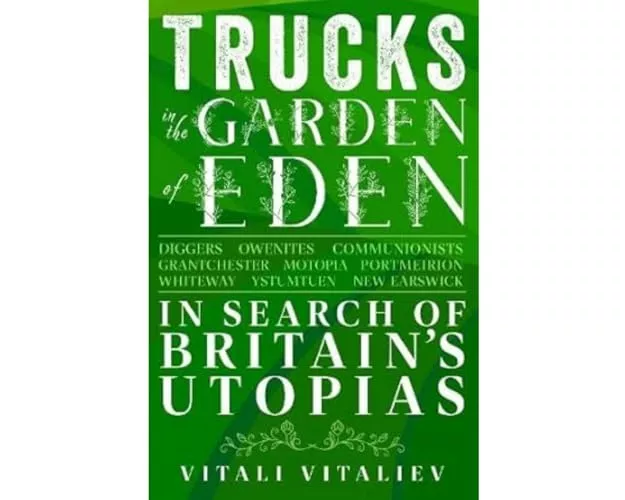 Trucks in the Garden of Eden