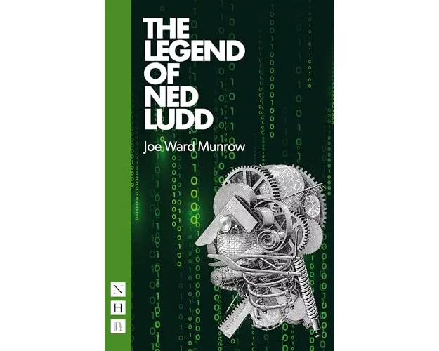 The Legend of Ned Ludd