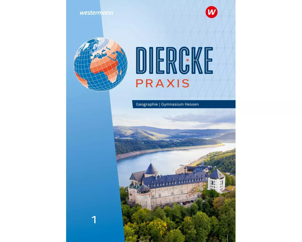 Diercke Praxis SI 1. Schulbuch. Arbeits- und Lernbuch: Für Gymnasien in Hessen