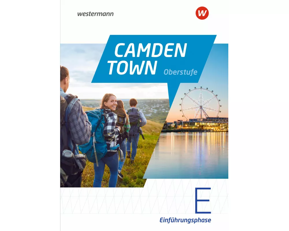 Camden Town Oberstufe - Allgemeine Ausgabe für die Sekundarstufe II. Textbook Einführungsphase