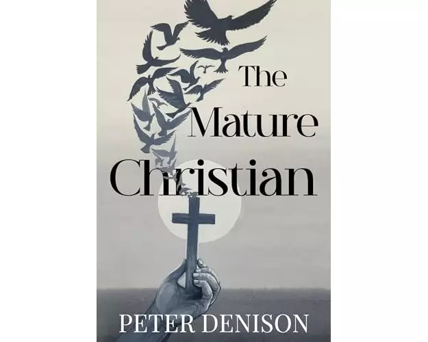The Mature Christian