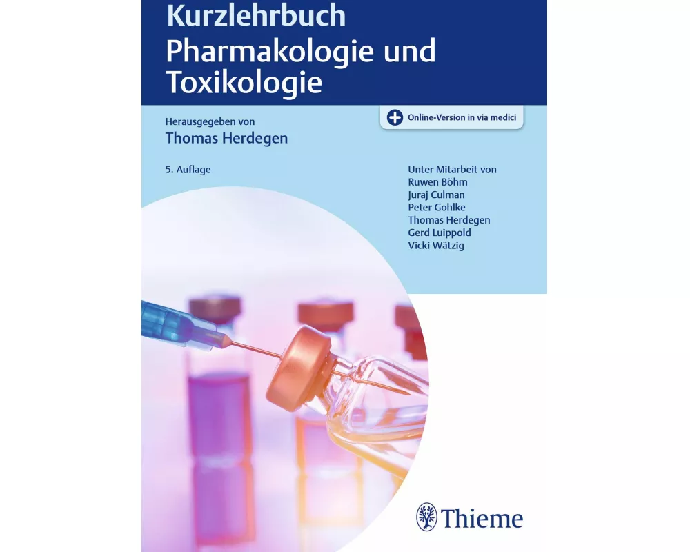 Kurzlehrbuch Pharmakologie und Toxikologie
