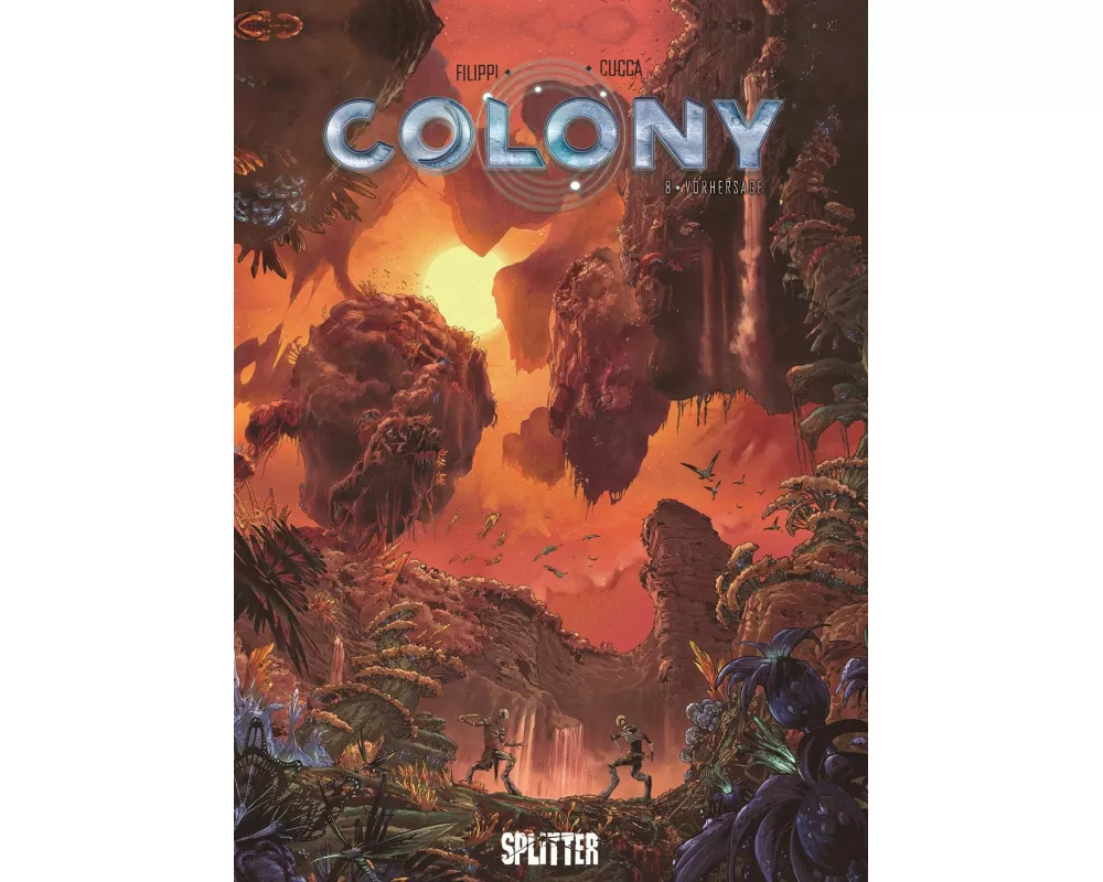 Colony. Band 8