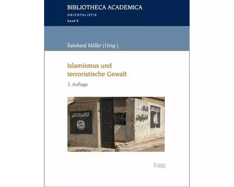 Islamismus und terroristische Gewalt