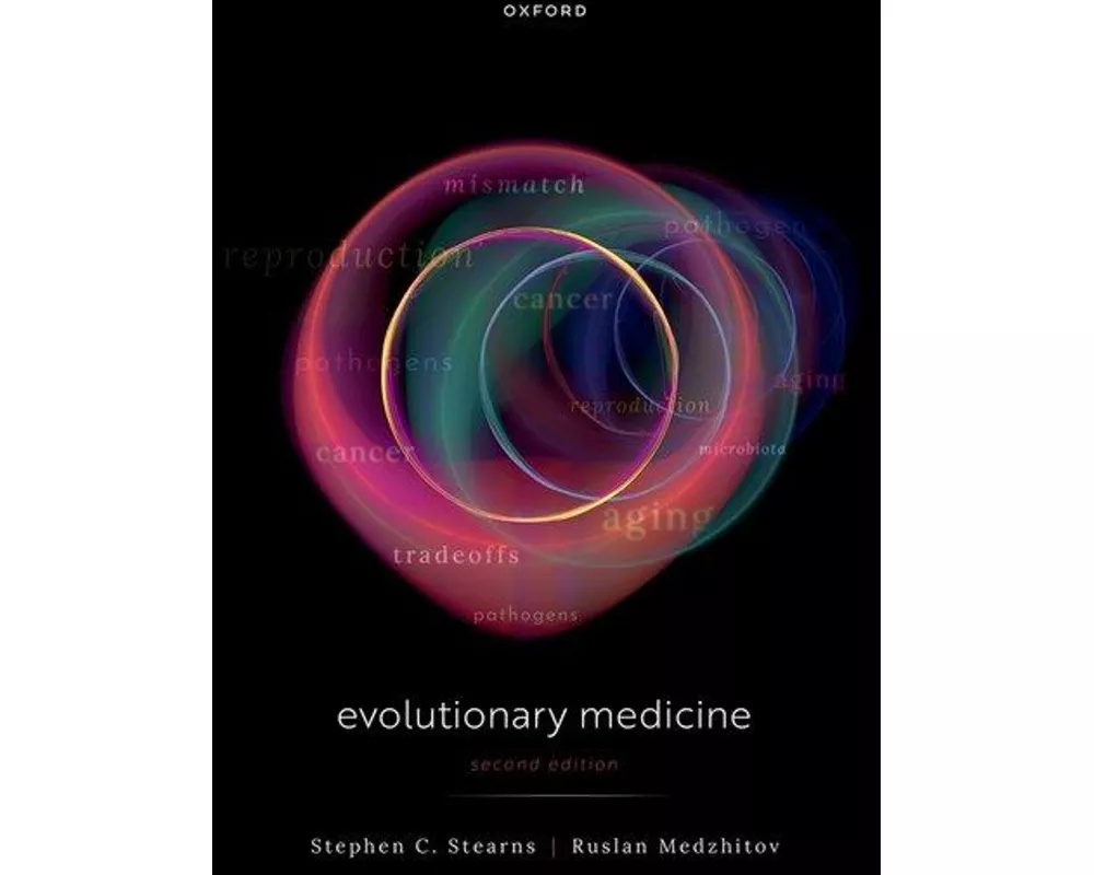 Evolutionary Medicine