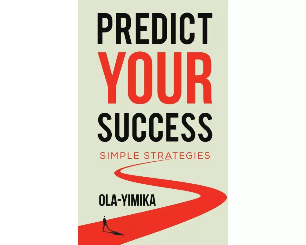 Predict Your Success