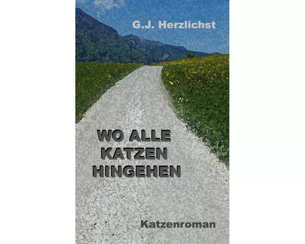 Wo alle Katzen hingehen