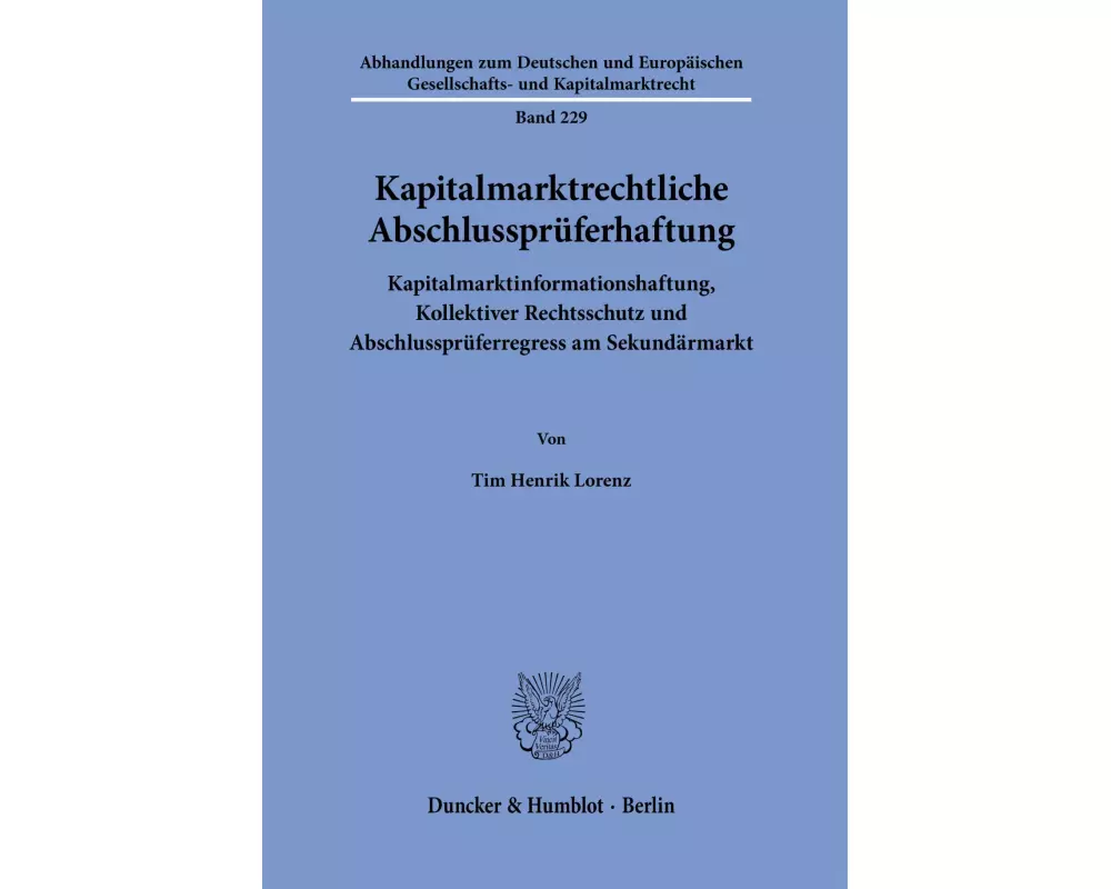Kapitalmarktrechtliche Abschlussprüferhaftung