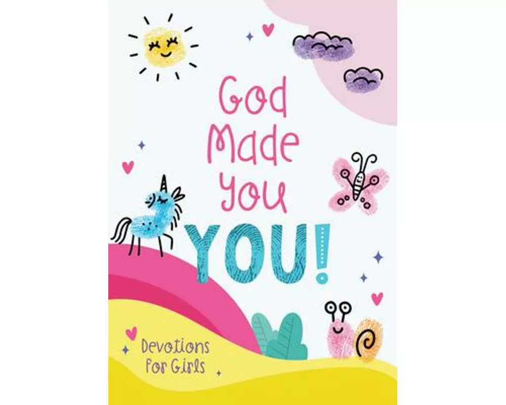God Made You YOU! (girls)