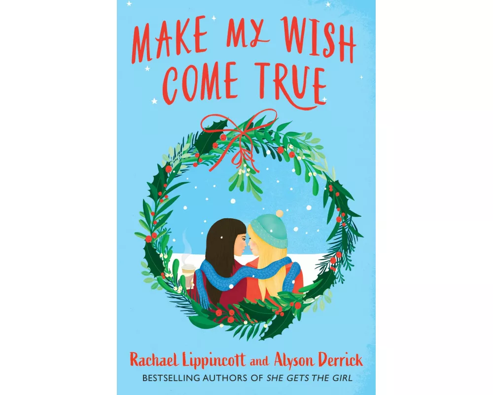 Make My Wish Come True