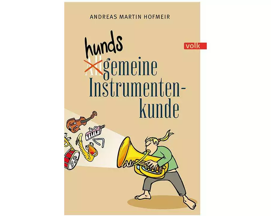 Hundsgemeine Instrumentenkunde