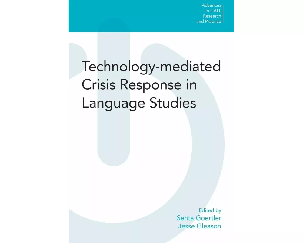 Technology-Mediated Crisis Response in Language Studies