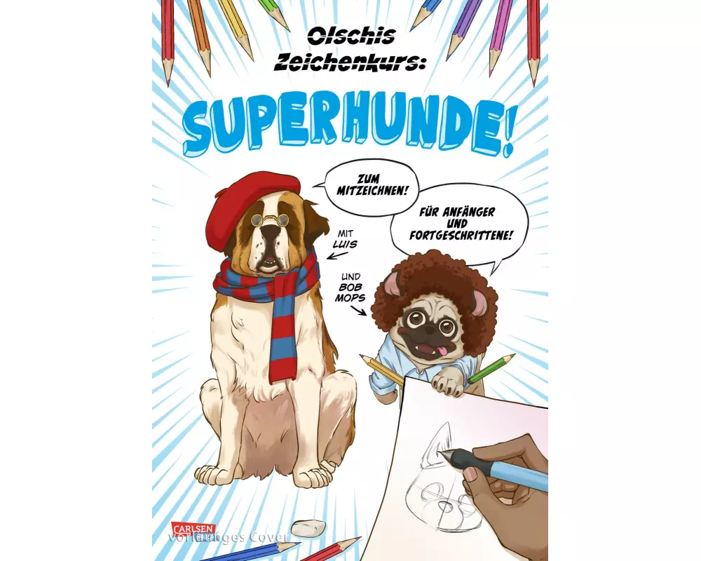 Olschis Zeichenkurs: Superhunde!