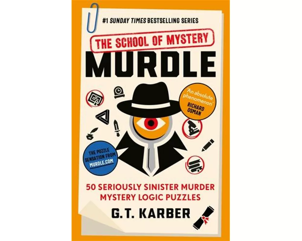 Murdle: The School of Mystery: THE SUNDAY TIMES BESTSELLING SERIES