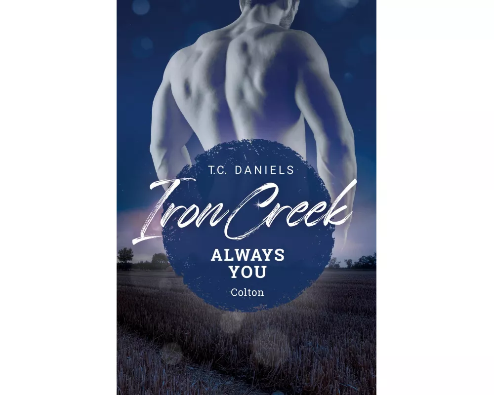 Iron Creek - Always You