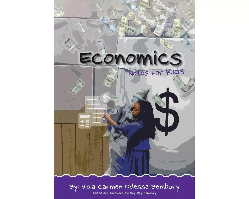 Economics: Notes for Kids