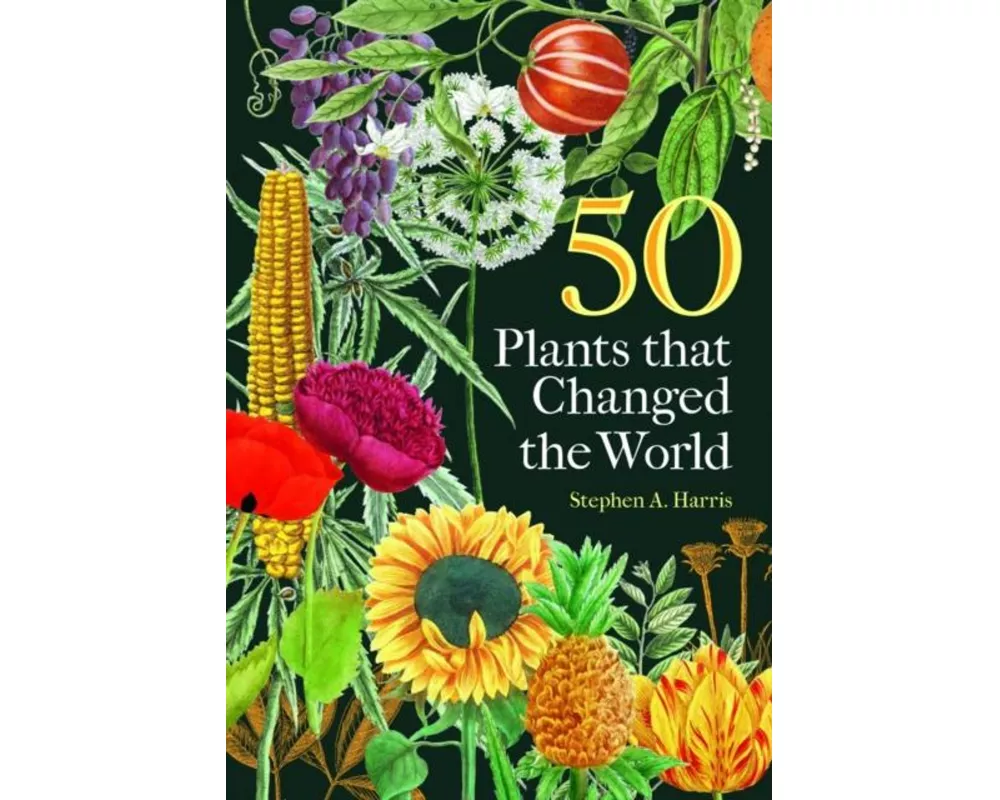 50 Plants that Changed the World