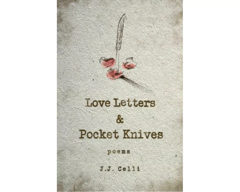 Love Letters and Pocket Knives