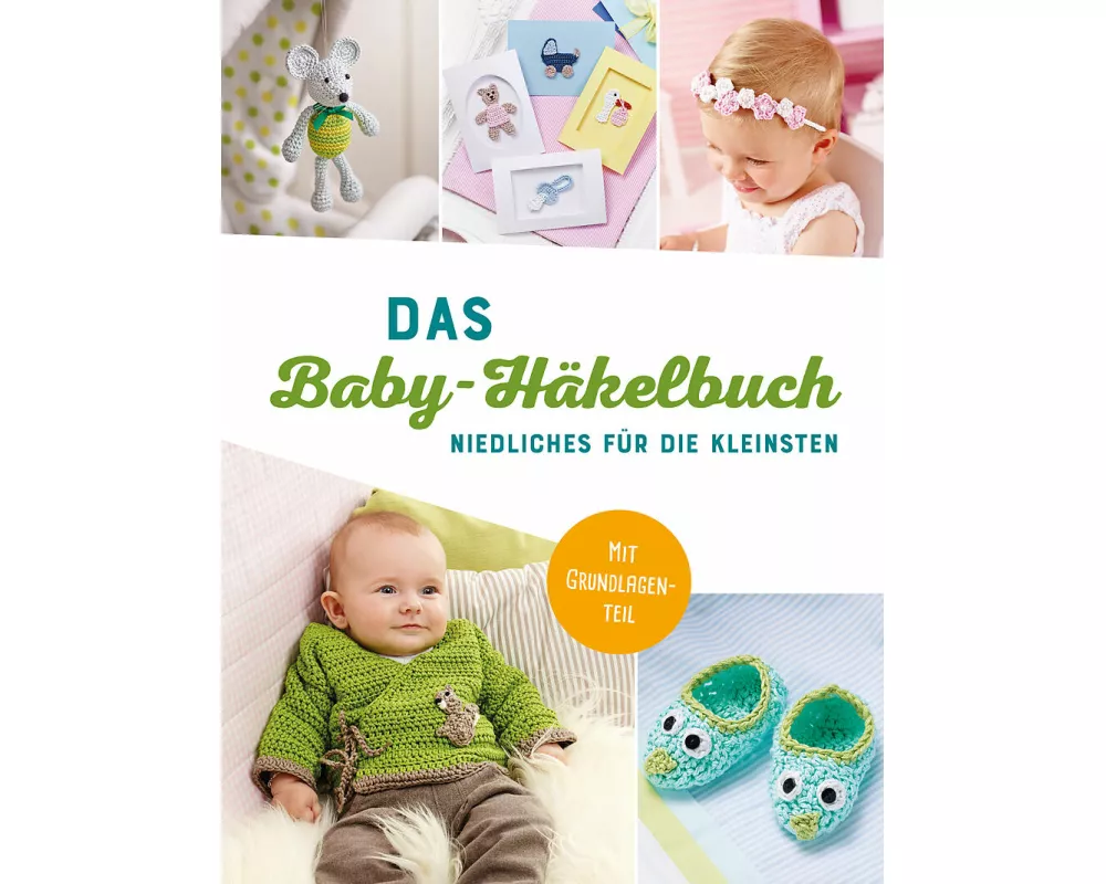Das Baby-Häkelbuch
